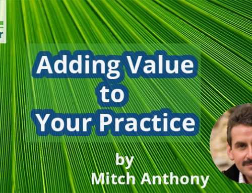 Mitch Anthony on Adding Value to Your Practice